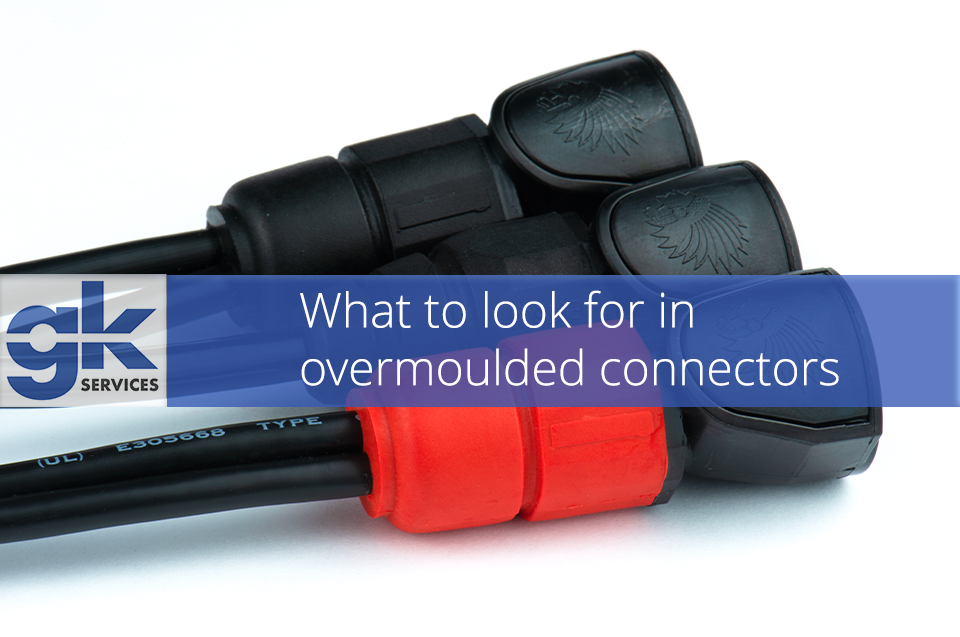 What to look for in overmoulded connectors